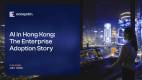 AI-in-Hong-Kong-The-Enterprise-Adoption-Story_Slide1